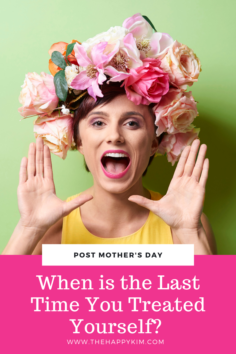 treat yourself after mothers day